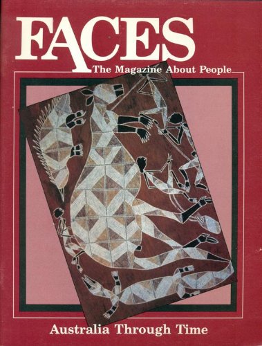 Faces: Australia Through Time (Volume VIII Number IX May 1992)