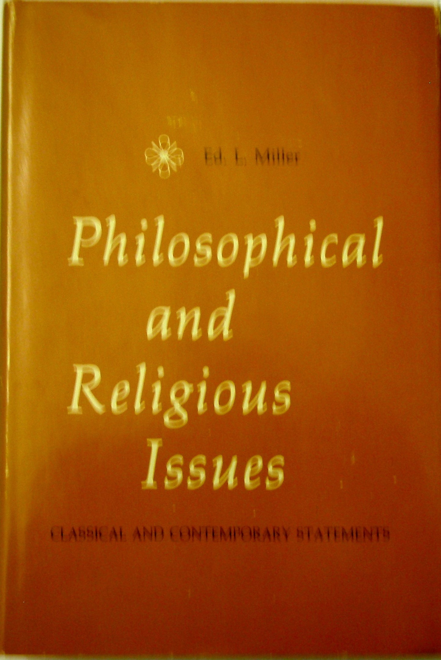 Philosophical and Religious Issues.