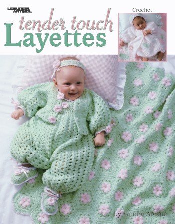 Tender Touch Layettes - Crochet Patterns