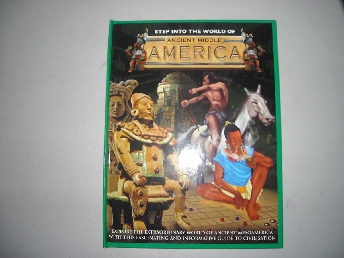 Step Into the World of Ancient Middle America