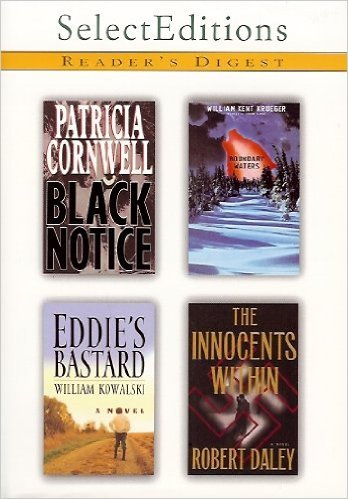 Reader's Digest Select Editions, 2000, Vol. 1: Black Notice / Eddie's Bastard / Boundary Waters / The Innocents Within