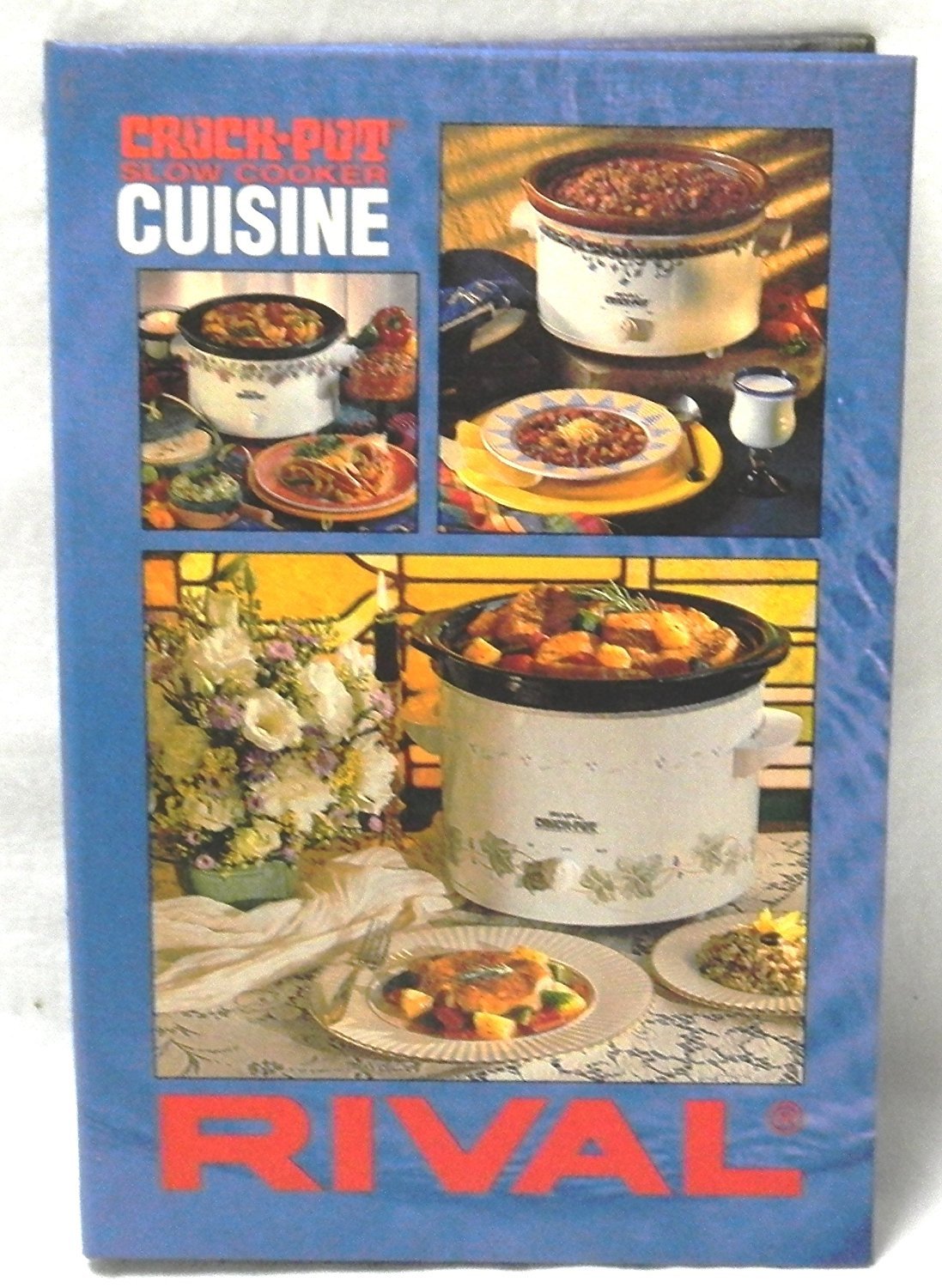 Crock Pot Slow Cooker Cuisine Cookbook