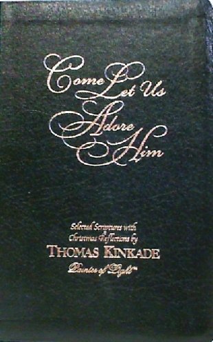 Come Let Us Adore Him Thomas Kinkade