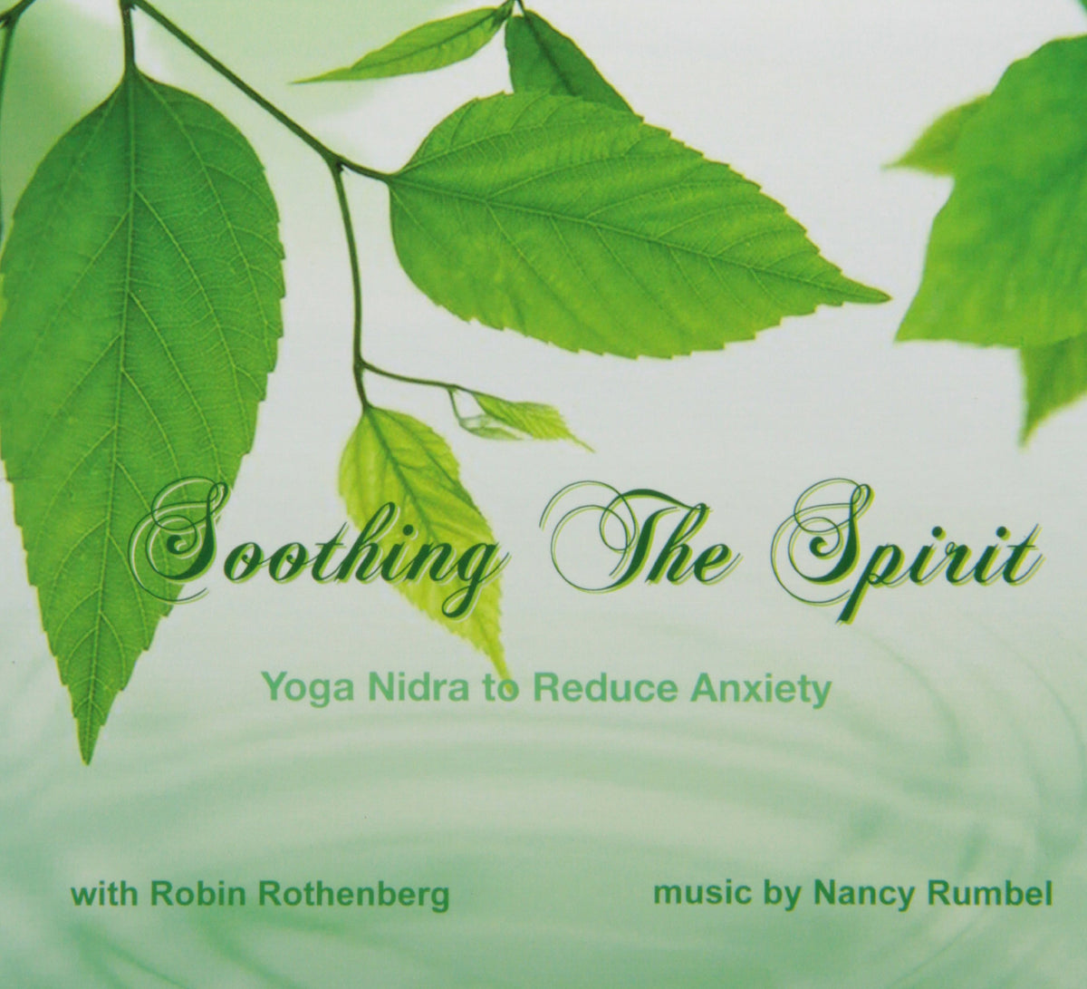 Soothing the Spirit: Yoga Nidra to Reduce Anxiety