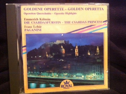 Goldene Operette (Golden Operetta) Operetta Highlights Volume 4 Folge 4 Die Csardasfurstin-the Csardas Princess Paganini