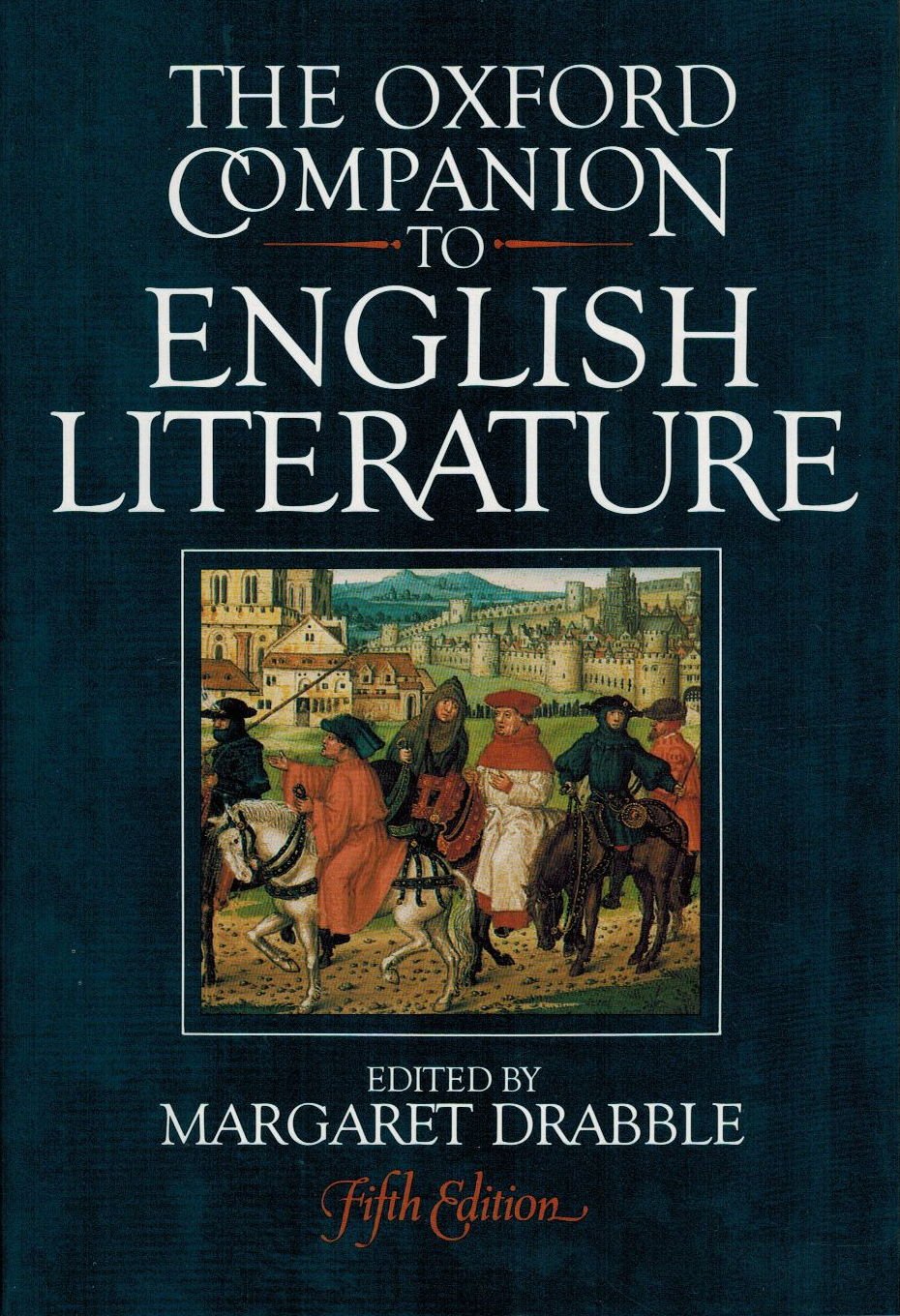 THE OXFORD COMPANION TO ENGLISH LITERATURE