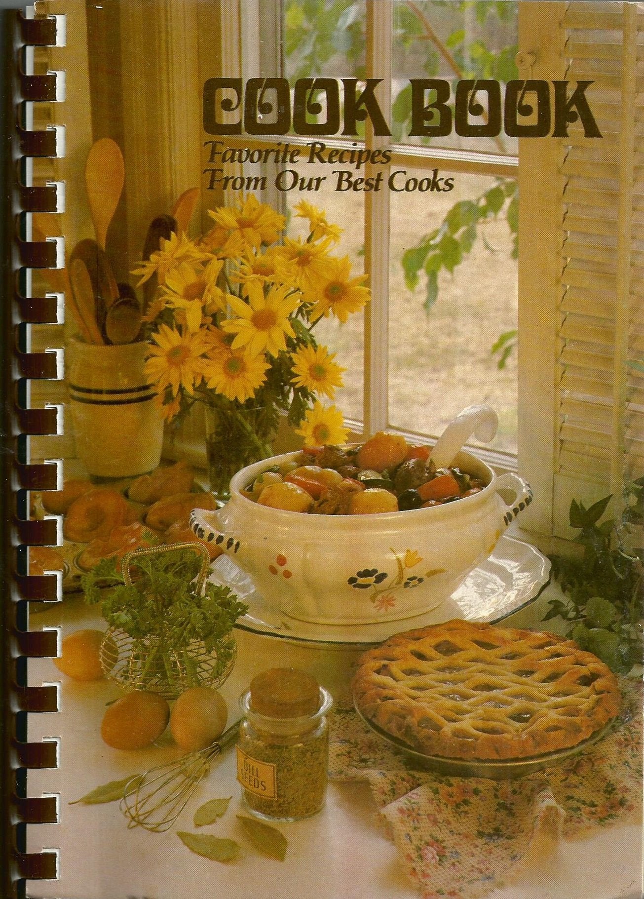 Cook Book Favorite Recipes From Our Best Cooks