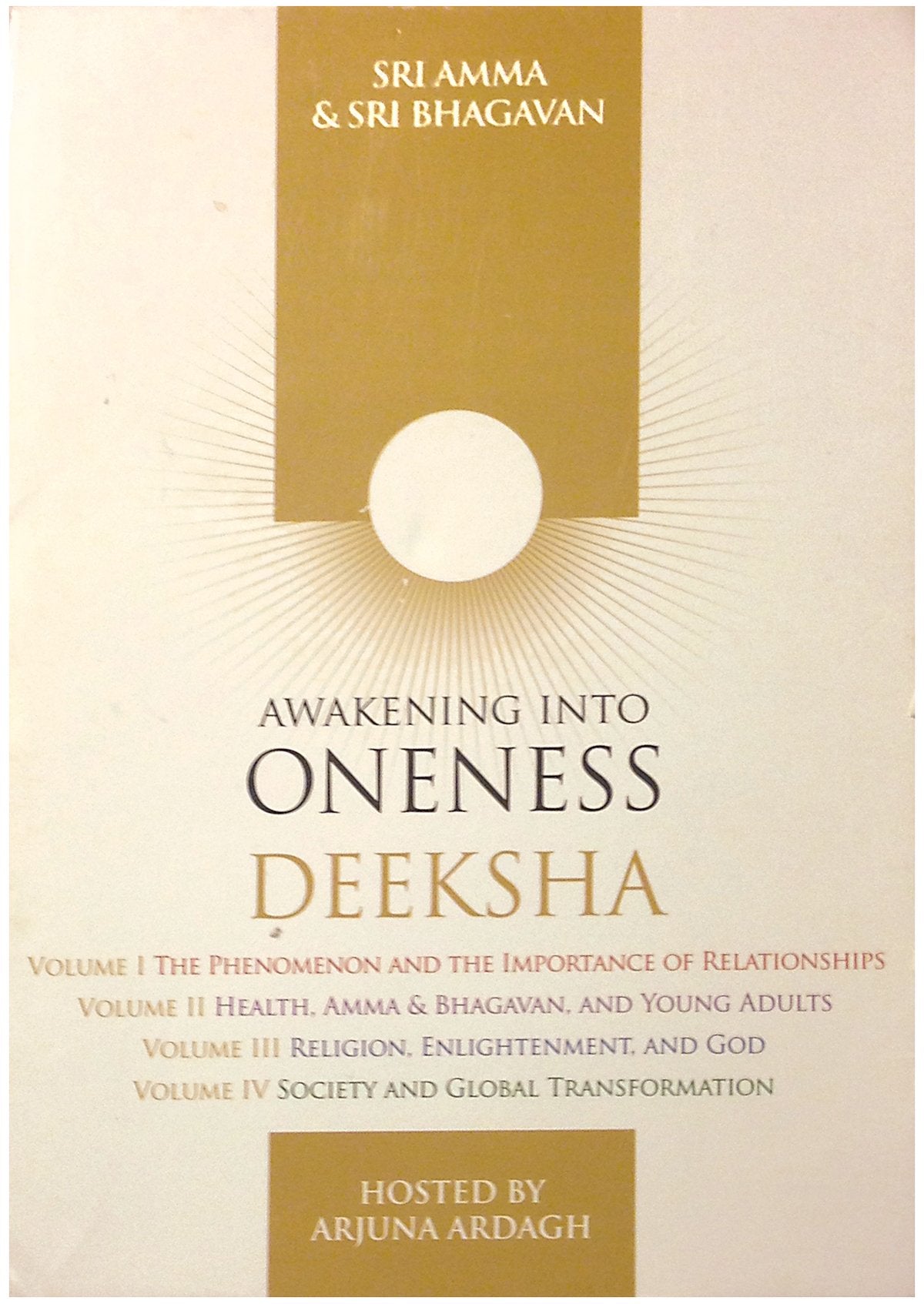 Awakening Into Oneness: Deeksha
