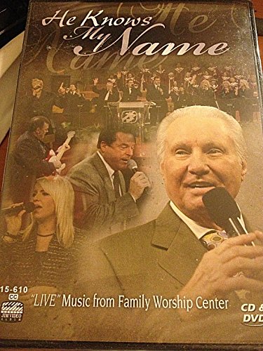 He Knows My Name ~ "Live" Music From Family Worship Center (CD & DVD)
