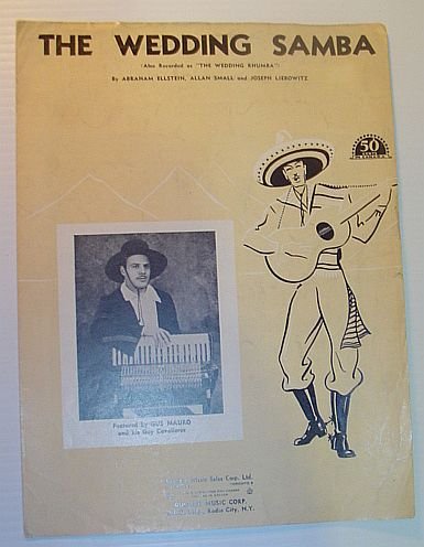The Wedding Samba (Also Recorded as "The Wedding Rhumba" - Sheet Music