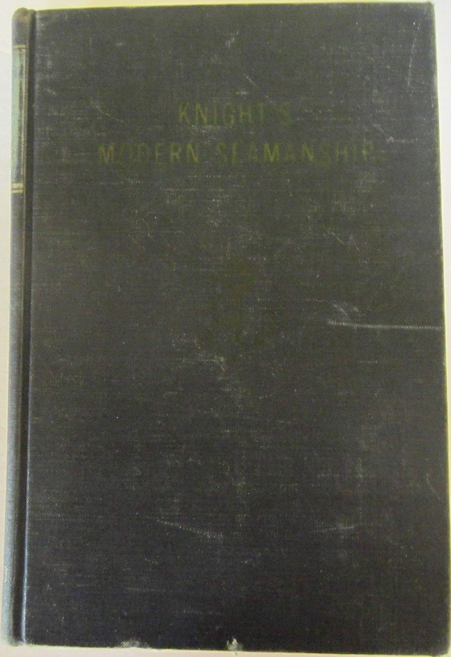 KNIGHT'S MODERN SEAMANSHIP(13th Edition,1960)