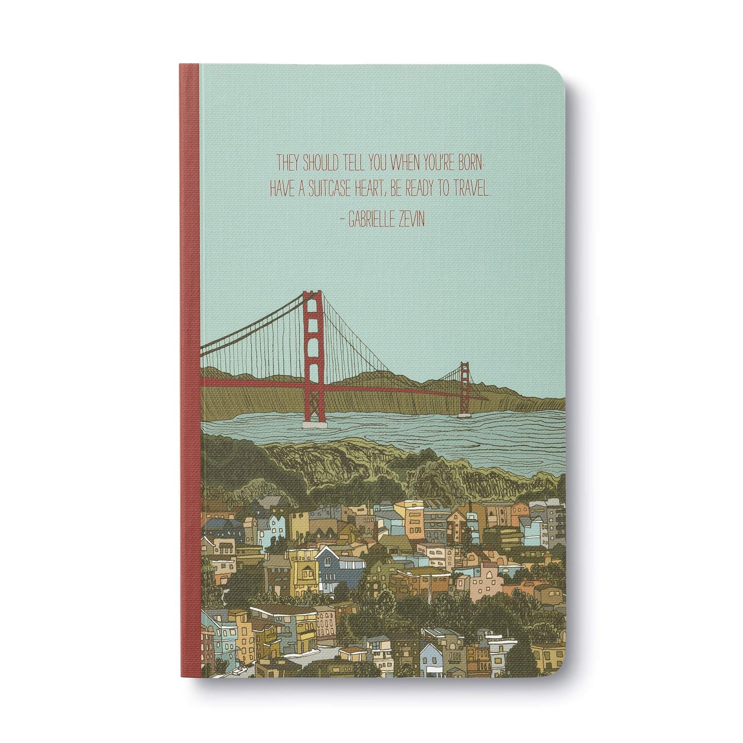 Write Now Journal by Compendium:"They should tell you when you're born: Have a suitcase heart, be ready to travel" - Gabrielle Zevin — A Softcover Journal with 128 Lined Pages, 5" x 8", (4671)