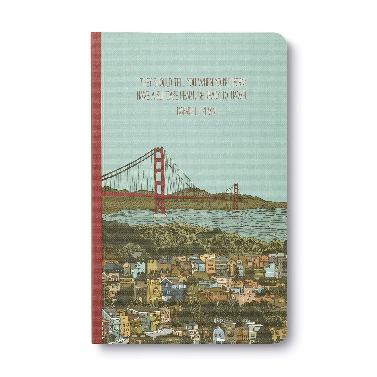 Write Now Journal by Compendium:"They should tell you when you're born: Have a suitcase heart, be ready to travel" - Gabrielle Zevin — A Softcover Journal with 128 Lined Pages, 5" x 8", (4671)