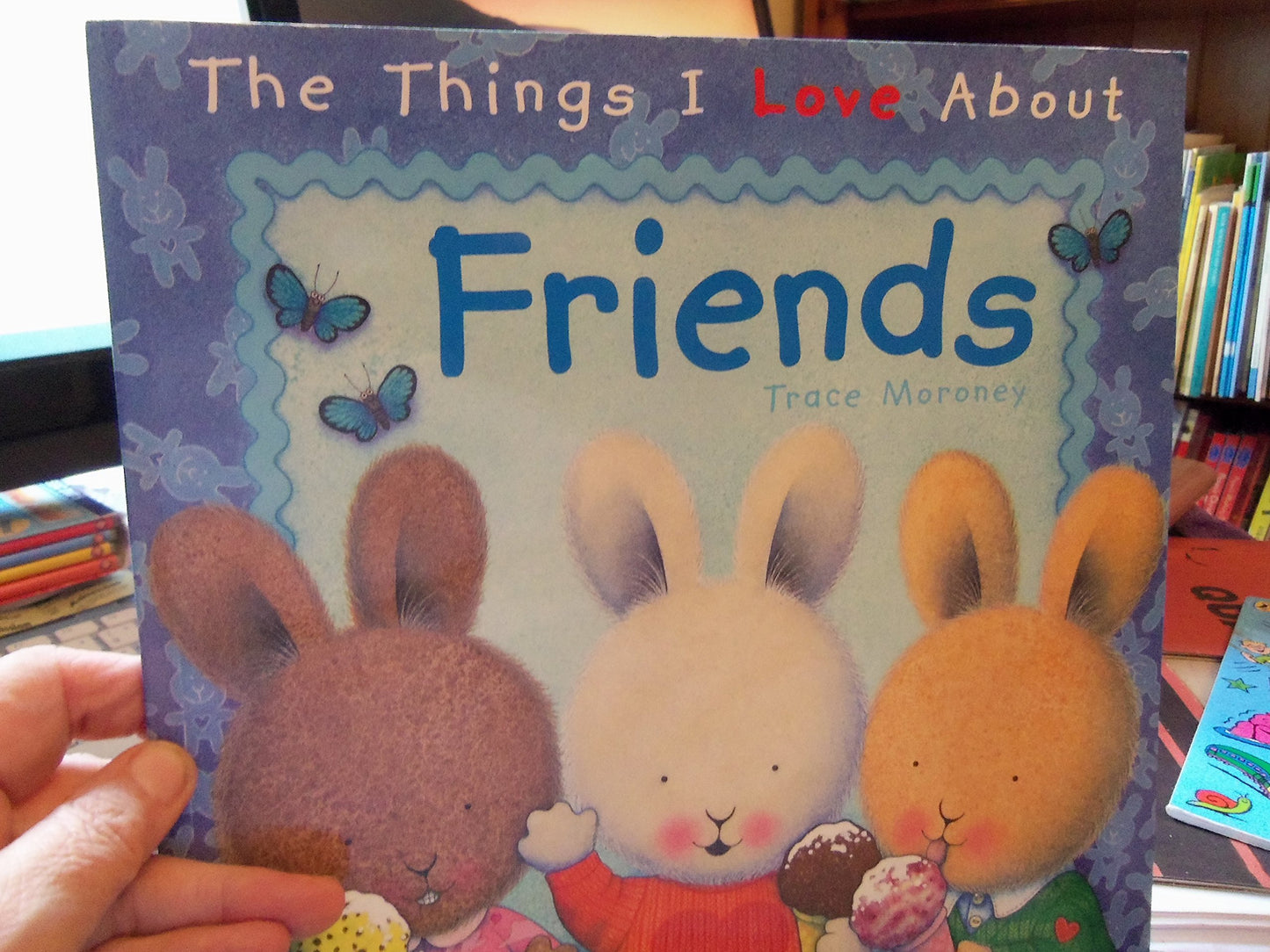 The Things I Love About Friends