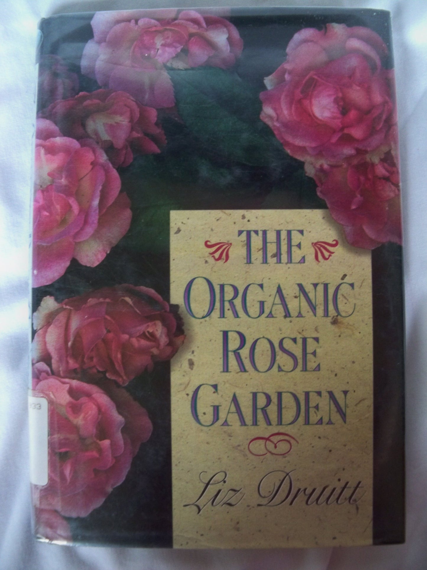 The Organic Rose Garden