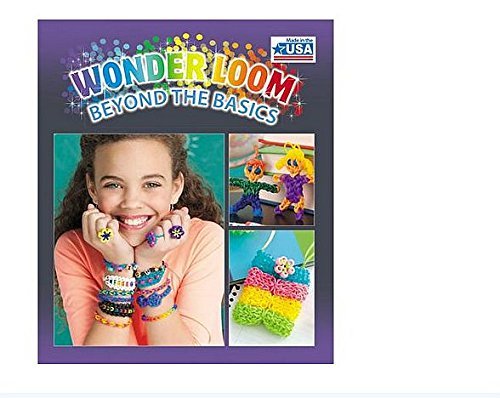 Wonder Loom Beyond Basics