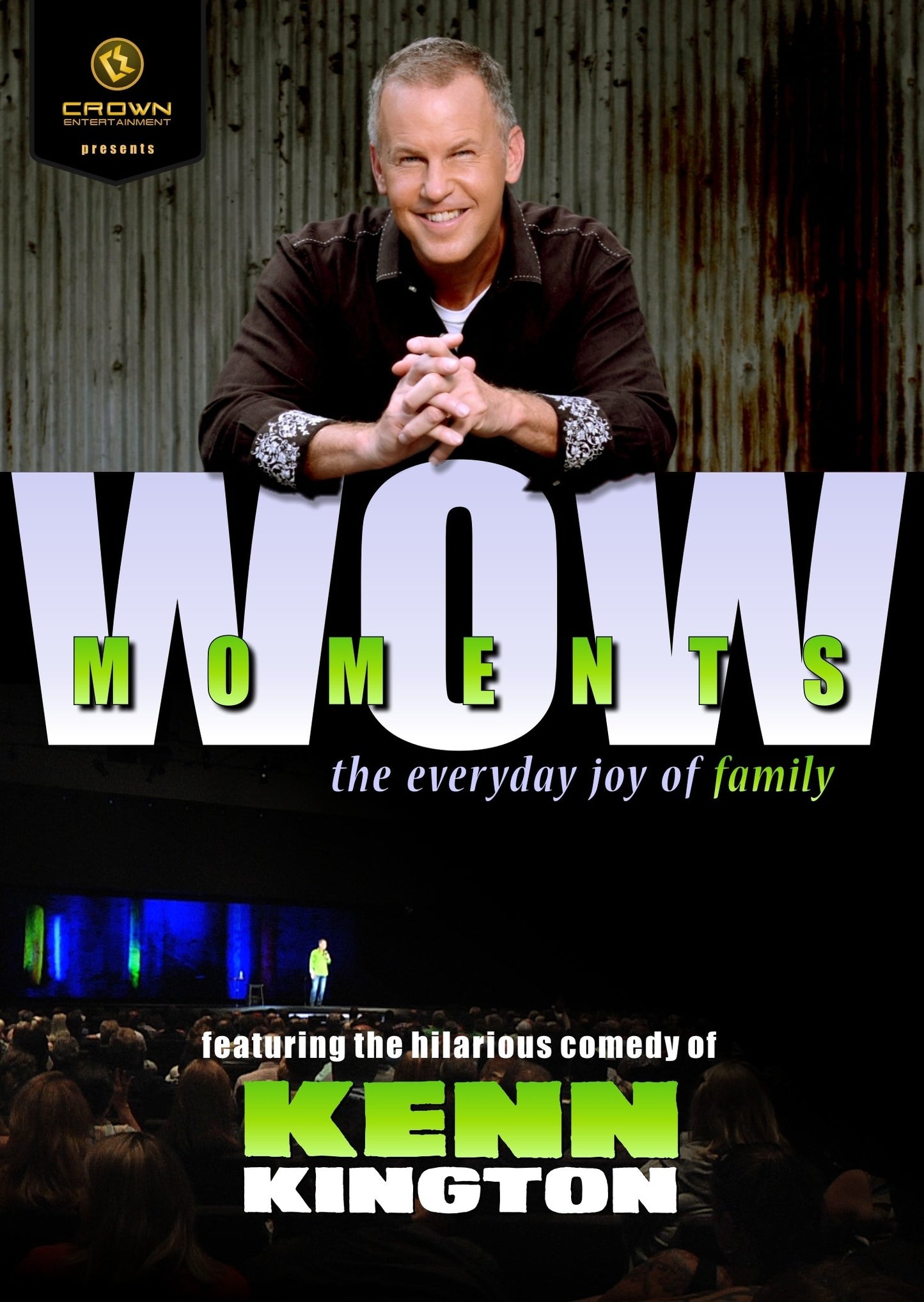 Kenn Kington: Wow Moments