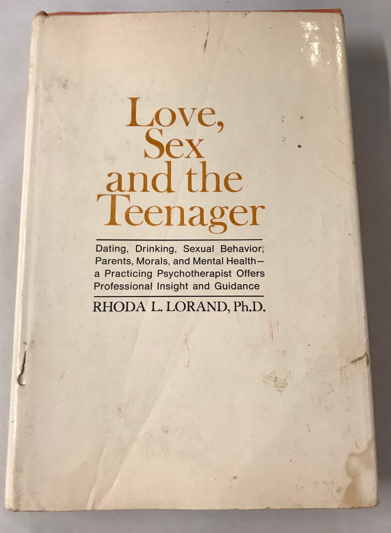 Love, Sex, and the Teenager