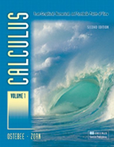 Calculus from Graphical, Numerical, and Symbolic Points of View, Vol. 1 by Arnold Ostebee (2010-01-01)