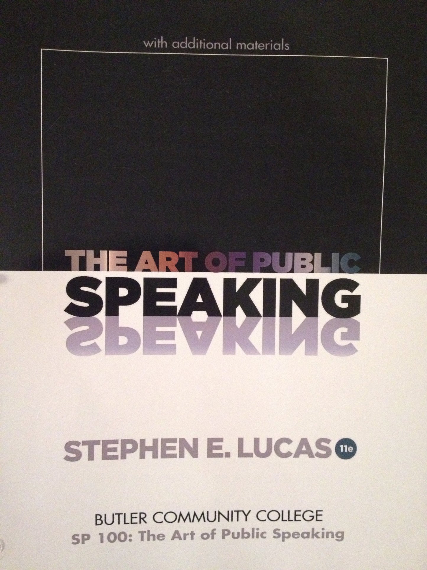 The Art of Public Speaking (Butler County Community College) by Stephen E. Lucas (2012-08-01)