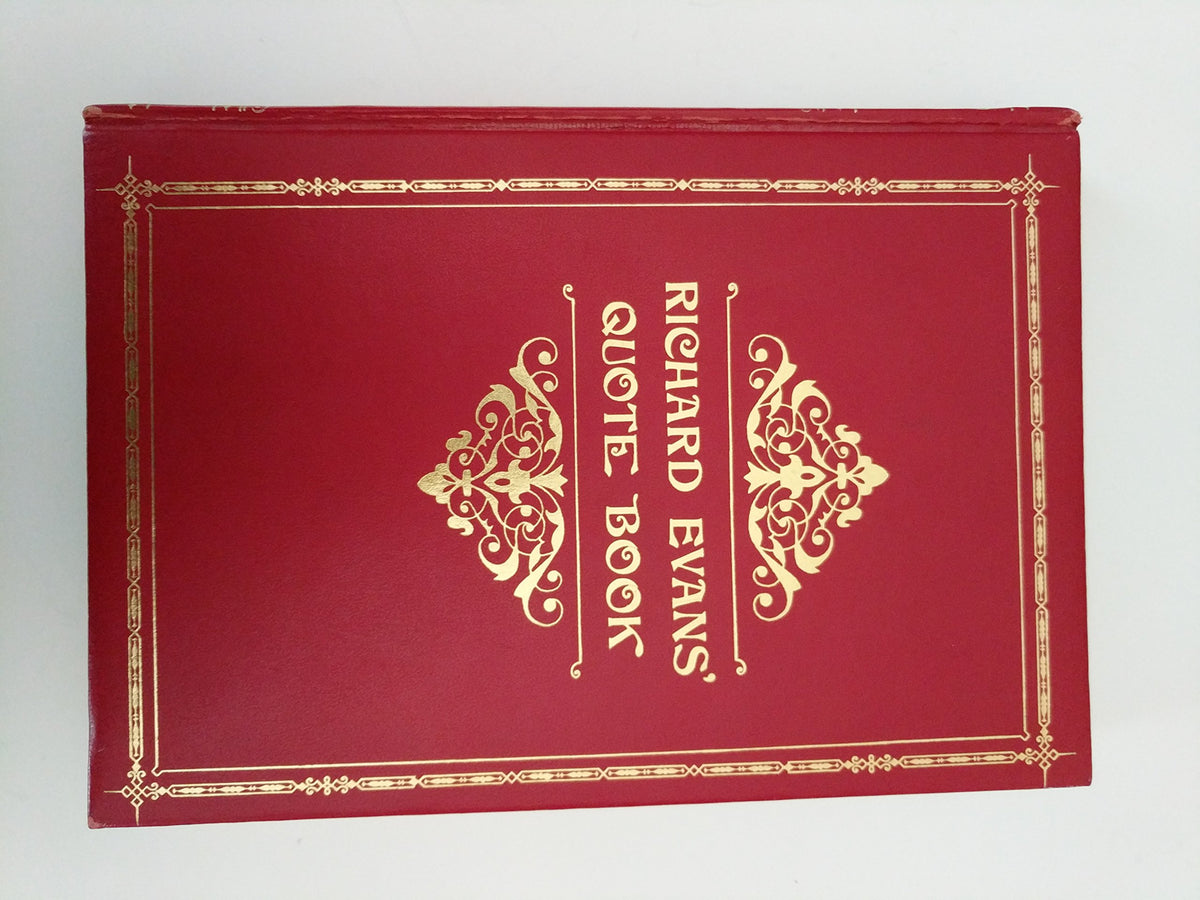 Richard Evan's Quote Book First Edition