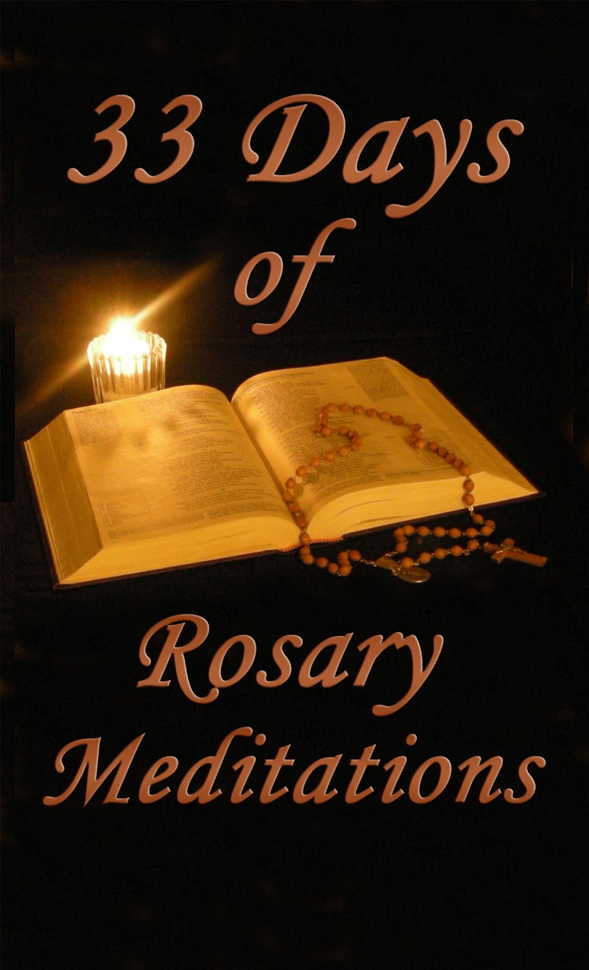 33 Days of Rosary Meditations
