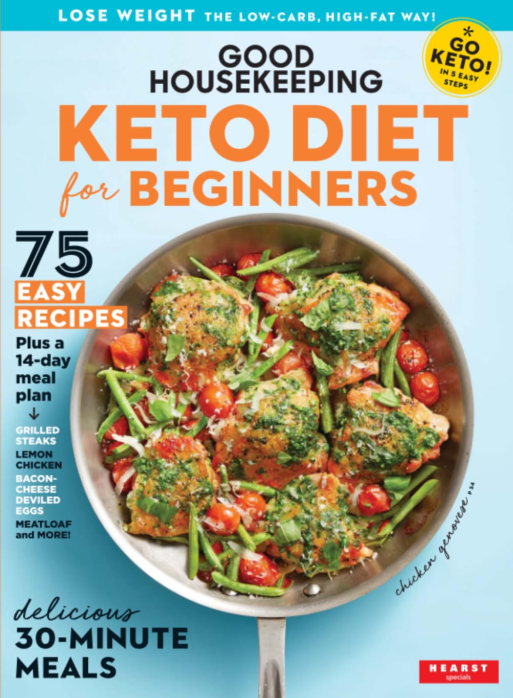 Good Housekeeping Keto Diet for Beginners: 75 Easy Recipes