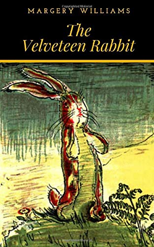 The Velveteen Rabbit