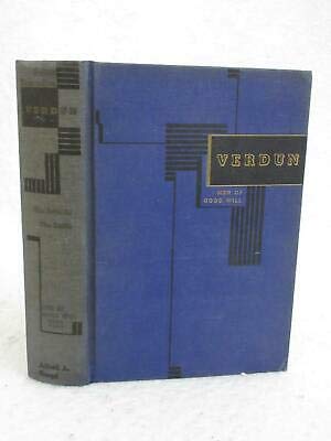 Jules Romains VERDUN Men of Good Will Series 1940 Alfred A. Knopf, NY