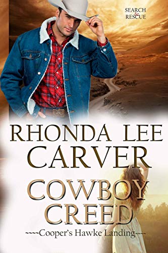 Cowboy Creed (Cooper's Hawke Landing)