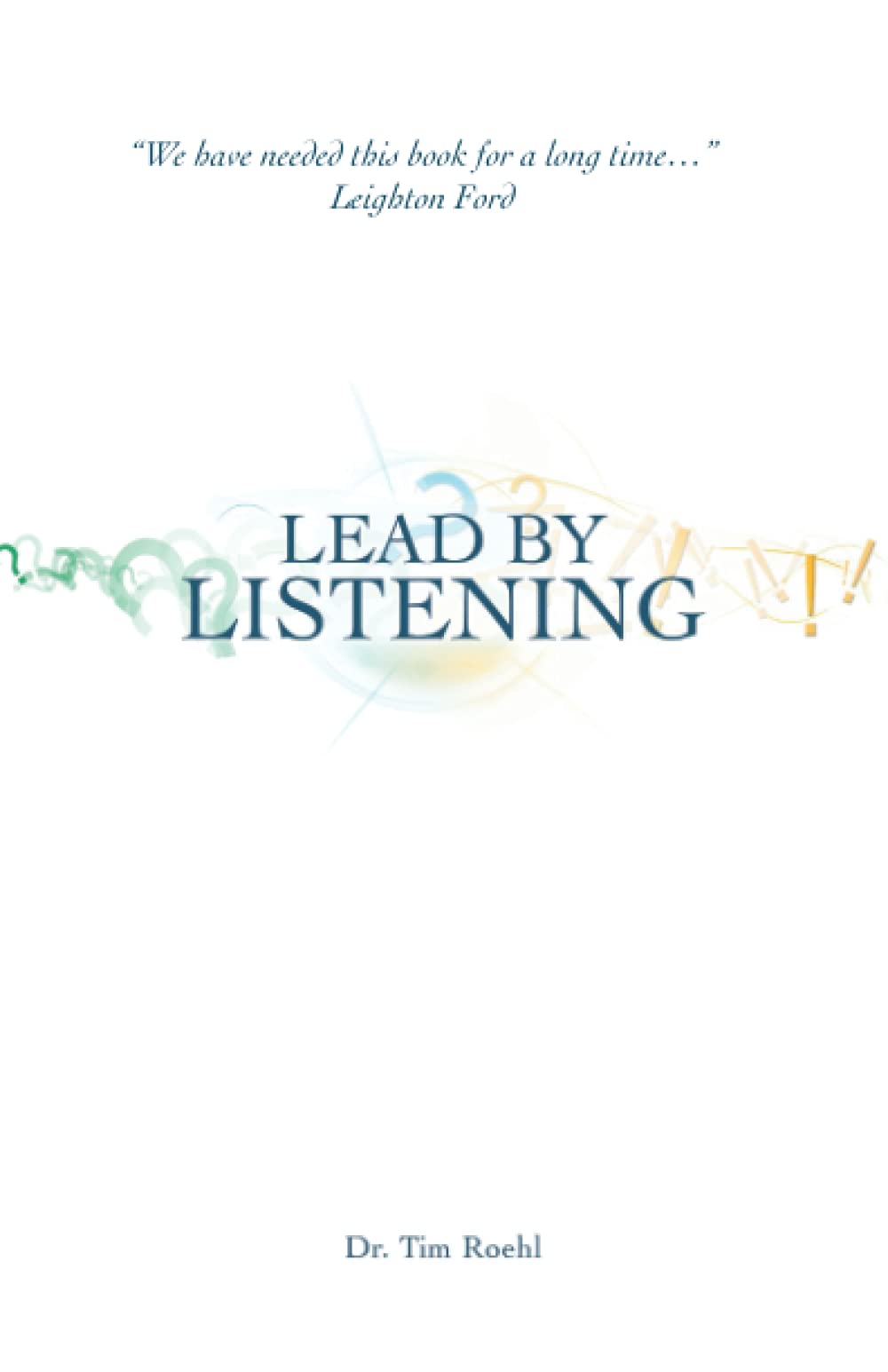 Lead by Listening