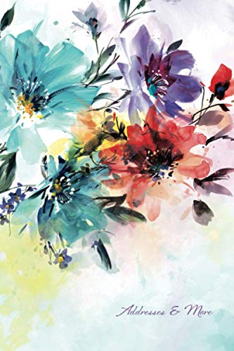 Addresses and More: Alphabetical address pages, diary dates to remember, frequently called numbers and 27 floral coloring pages