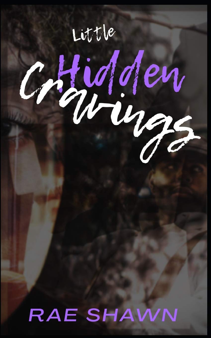 Little Hidden Cravings (Big City Small World)