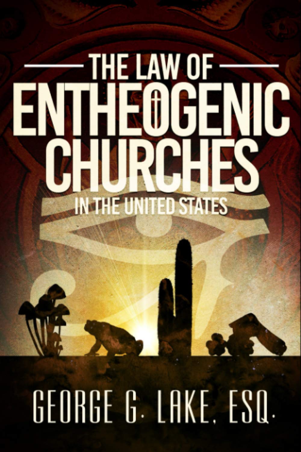 The Law of Entheogenic Churches in the United States