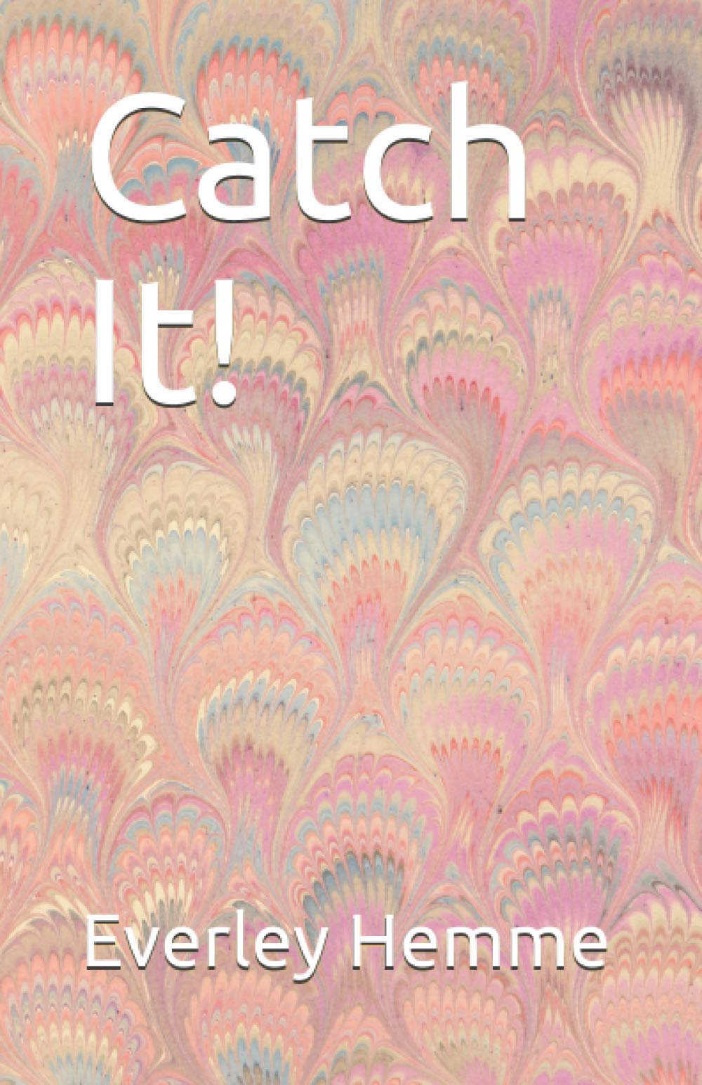 Catch It!