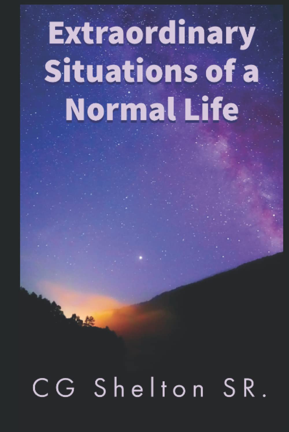 Extraordinary Situations of a Normal Life