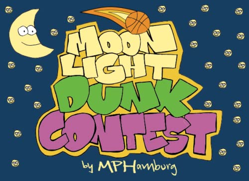 MOONLIGHT DUNK CONTEST (MOONLIGHT DUNK CONTEST NETWORK)