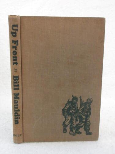 Rare Bill Mauldin UP FRONT 1945 Henry Holt & Co., NY Early Printing Illust'd