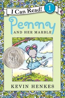Penny and Her Marble -- Kevin Henkes