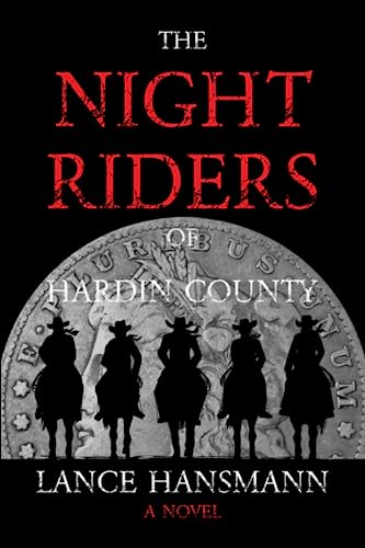 The Night Riders of Hardin County