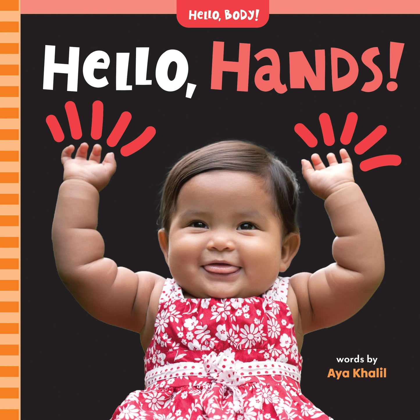 Hello, Hands! (Hello, Body!)