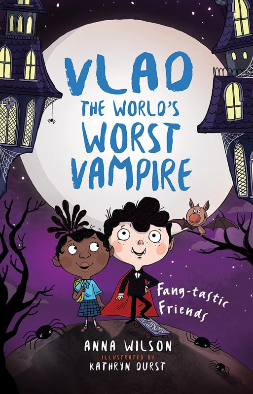 Fang-Tastic Friends (Vlad, the World's Worst Vampire)