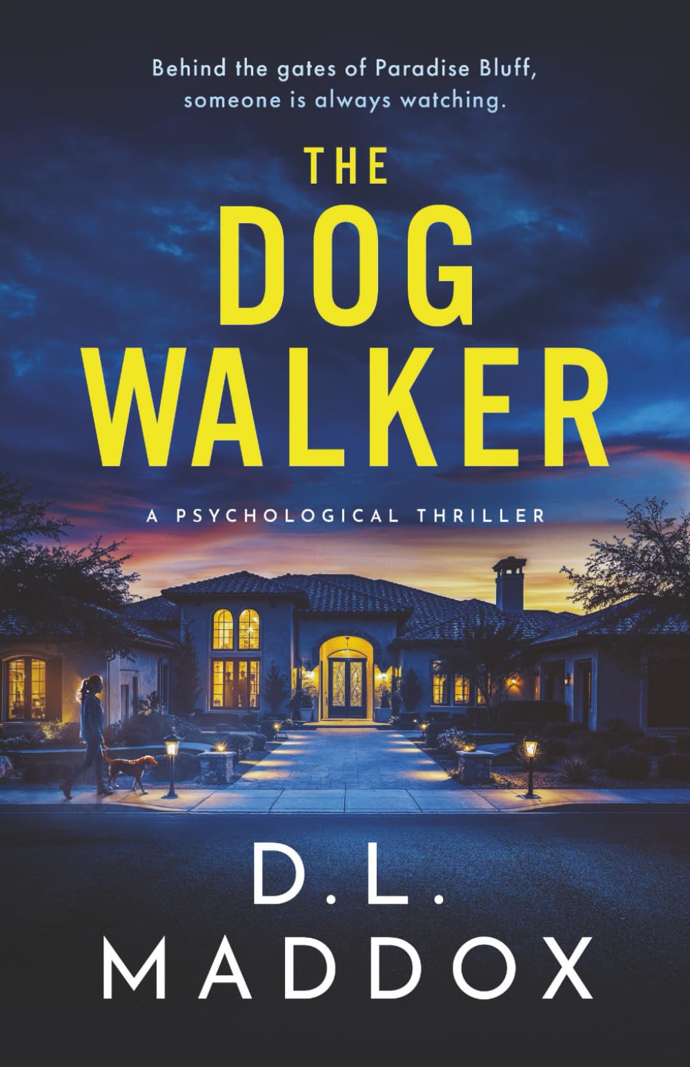 THE DOG WALKER: A PSYCHOLOGICAL THRILLER (JANE ASHCROFT THRILLERS)