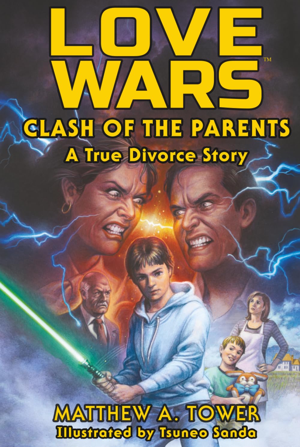 Love Wars: Clash of the Parents, A True Divorce Story - Memoir