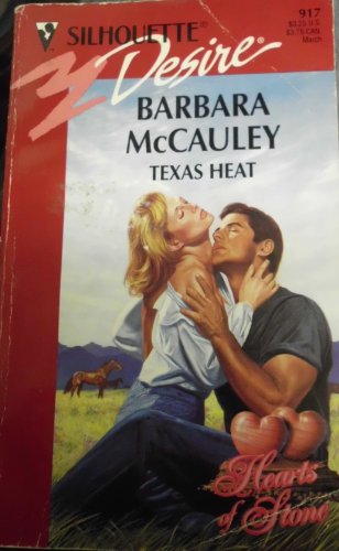 Texas Heat (Hearts Of Stone) (Silhouette Desire)