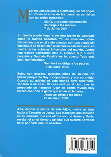 Volumen Seis: El Cielo se dirige a las Familias, Instruccion para Nuestros Tiempos Revelaciones a "Ana", Apostol Laica
