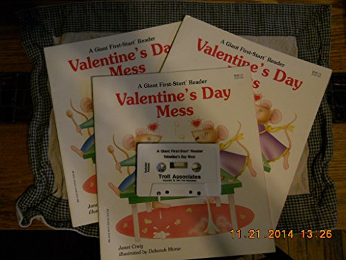Valentine's Day Mess (A Giant First-Start Reader)