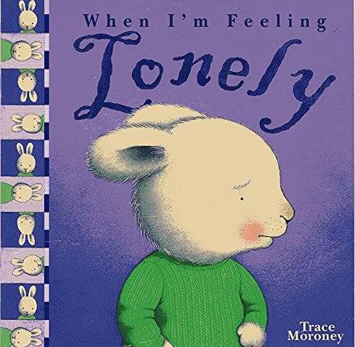 When I'm Feeling Lonely