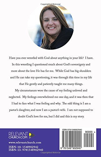 God Loves You This Much: A Story of Love, Loss, and Leaning Into Jesus
