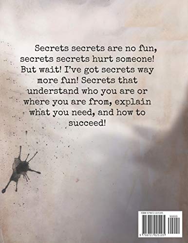 The Secret To Being Creative (The Secret Series)